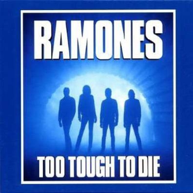 Ramones: Too Tough To Die (Expanded & Remastered) - Rhino 8122781582 - (CD / Titel: