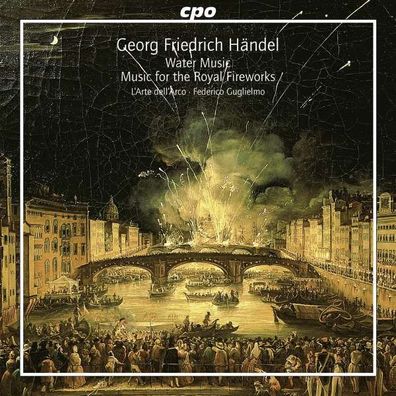Georg Friedrich Händel (1685-1759): Feuerwerksmusik HWV 351 - CPO 0761203731220 - (C