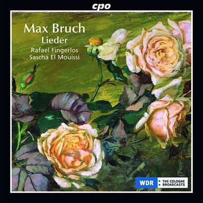 Max Bruch (1838-1920) - Lieder - - (CD / L)