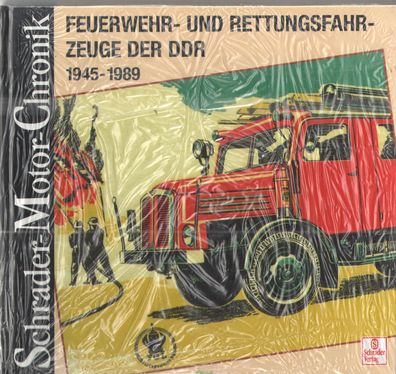 Feuerwehr- und Rettungsfahrzeuge der DDR 1945-1990, Feuerwehr, Polizei, Krankenwagen