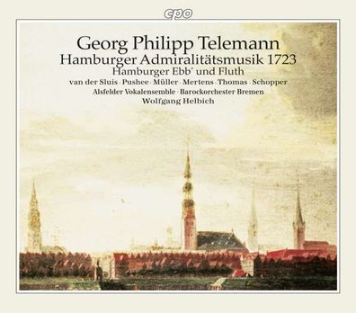 Hamburger Admiralitätsmusik 1723 - CPO 0761203937325 - (CD / H)