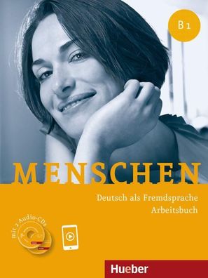 Menschen - Deutsch als Fremdsprache. Menschen B1. Arbeitsbuch, mit