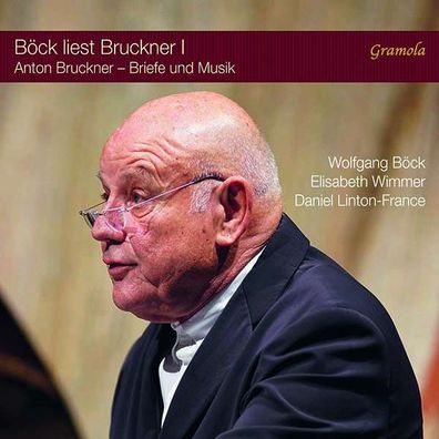 Anton Bruckner (1824-1896): Böck liest Bruckner I - - (CD / B)
