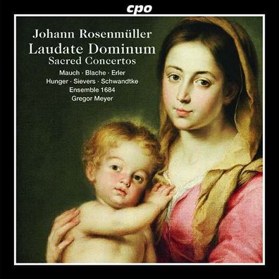 Johann Rosenmüller (1619-1684): Geistliche Konzerte - CPO - (CD / Titel: A-G)