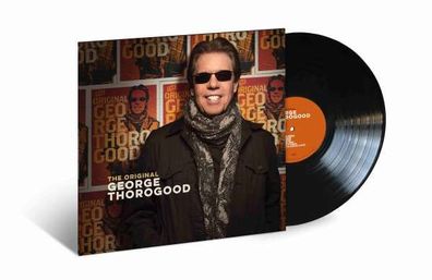 George Thorogood - The Original George Thorogood - - (Vinyl / Rock (Vinyl))