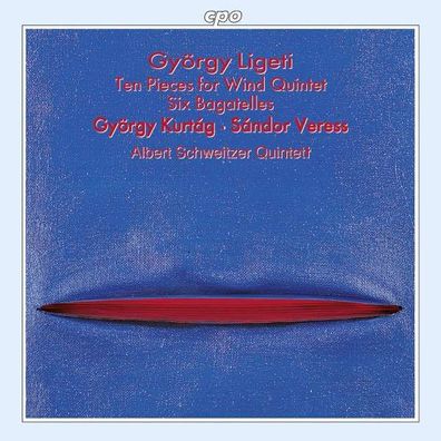 György Ligeti (1923-2006): 6 Bagatellen für Bläserquintett - CPO 0761203931521 - (CD