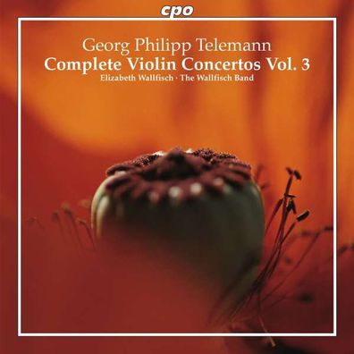 Georg Philipp Telemann (1681-1767): Sämtliche Violinkonzerte Vol.3 - CPO 07612037473
