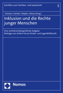 Inklusion und die Rechte junger Menschen: Eine rechtskreis?bergreifende Auf ...