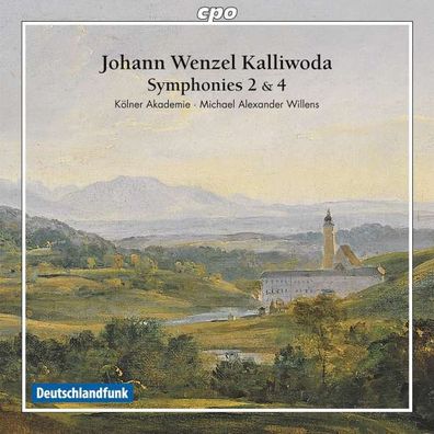 Johann Baptist Wenzel Kalliwoda (1801-1866): Symphonien Nr.2 & 4 - CPO 0761203746927