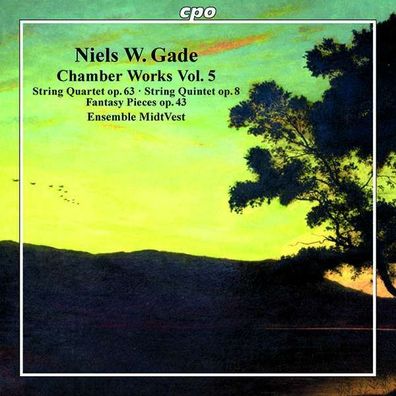Niels Wilhelm Gade (1817-1890) - Kammermusik Vol.5 - - (CD / K)
