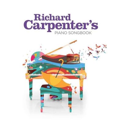 Richard Carpenter (The Carpenters): Richard Carpenter's Piano Songbook - - (CD ...