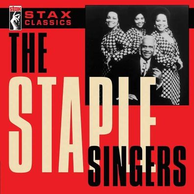 The Staple Singers: Stax Classics - - (CD / Titel: Q-Z)