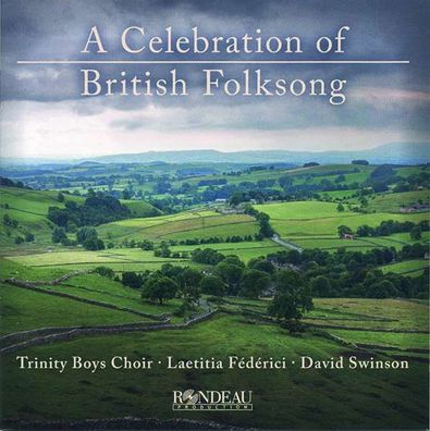 Trinity Boys Choir - A Celebration of British Folksong - -...