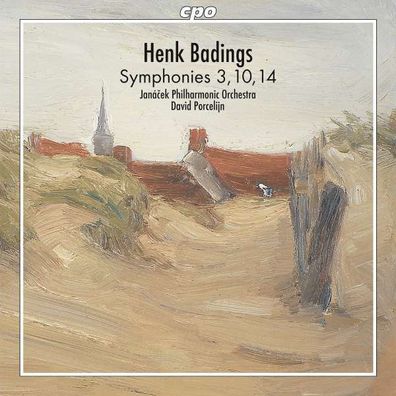 Henk Badings (1907-1987) - Symphonien Nr.3,10,14 - - (CD / S)