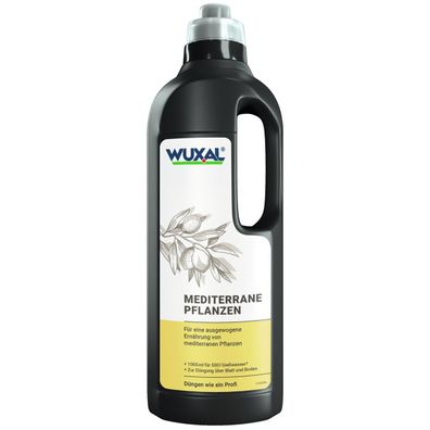 WUXAL® Mediterrane Pflanzendünger 1 Liter für 500 Liter Gießwasser