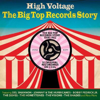 Oldie Sampler: High Voltage: The Big Top Records Story - - (CD / H)