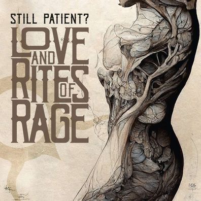 Still Patient?: Love And Rites Of Rage