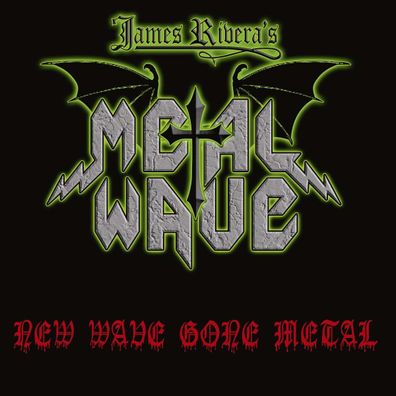 James Rivera: New Wave Gone Metal - - (CD / N)