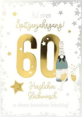 Elegance Klappkarte Grusskarte Geburtstagskarte - Auf einen Spitzenjahrgang! 60