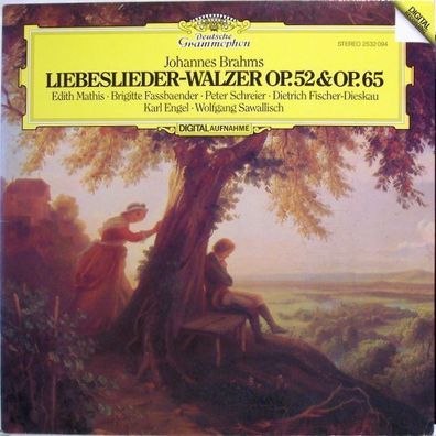 Deutsche Grammophon 2532 094 - Liebeslieder-Walzer Op. 52 & Op. 65