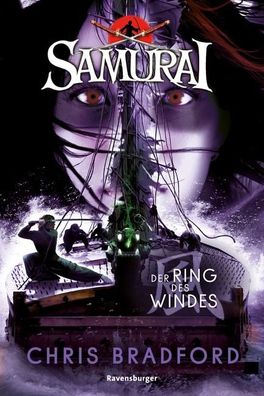 Samurai, Band 7: Der Ring des Windes (spannende Abenteuer-Reihe ab