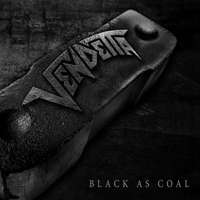Vendetta: Black As Coal