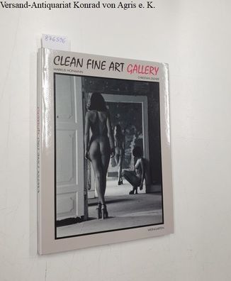Hofmann, Markus und Christian Zillner: Clean Fine Art Gallery :