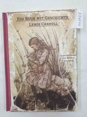 Ein Buch mit Geschichte : Alice's Abenteuer im Wunderland : (Neubuch) :