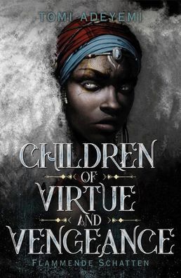 Children Of Virtue And Vengeance : Flammende Schatten :