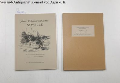 Goethe, Johann Wolfgang von und Max Liebermann (Illustrationen): Novelle : mit Federz