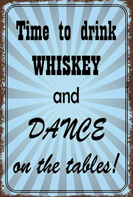 vianmo Holzschild Holzbild Spruch 20x30 cm time to drink whiskey and dance