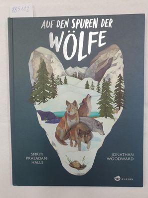 Auf den Spuren der Wölfe :