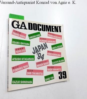Futagawa, Yukio (Publisher/ Editor): Global Architecture (GA) - Dokument No. 39