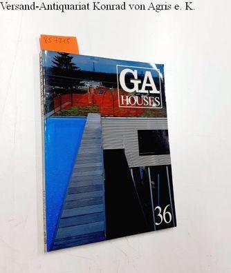Futagawa, Yukio (Publisher): Global Architecture (GA) - Houses No. 36
