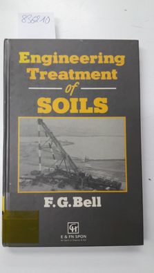 Bell, Fred: Engineering Treatment of Soils