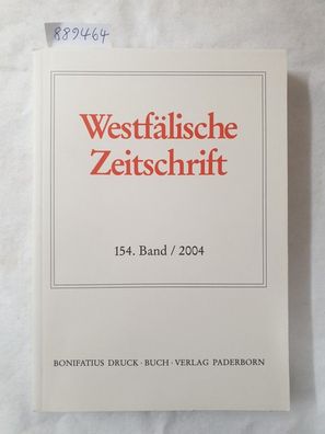 Westfälische Zeitschrift : 154. Band 2004 :