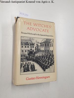 Henningsen, Gustav: The Witches' Advocate :