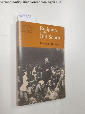 Mathews, Donald G.: Religion in the Old South :