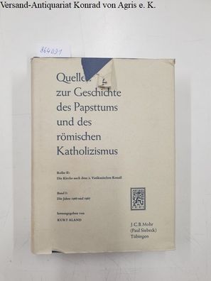 Aland, Kurt (Hg.): Quellen zur Geschichte des Papsttums und des Römischen Katholizism