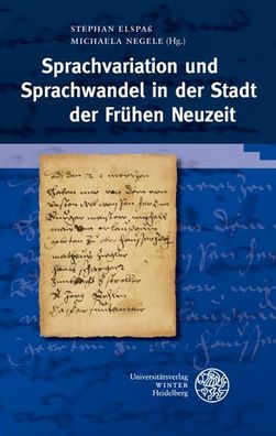 Elspaß, Stephan (Herausgeber) und Michaela (Herausgeber) Negele: Sprachvariation und
