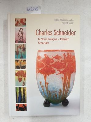 Le verre français - Charder Schneider.