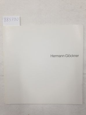 Hermann Glöckner - Quadrat Bottrop Josef Albers Museum (11. Oktober - 6. Dezember 198