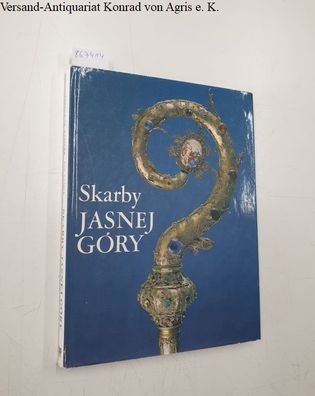 Pasierb, Janusz und Jan Samek: Skarby Jasnej Gory (Polish Edition)