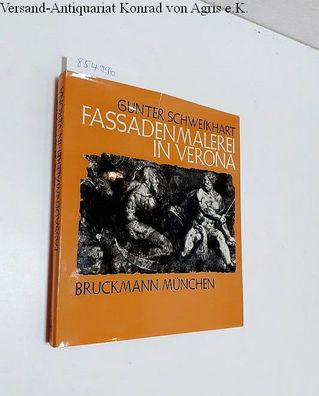 Schweikhart, Gunter: Fassadenmalerei in Verona