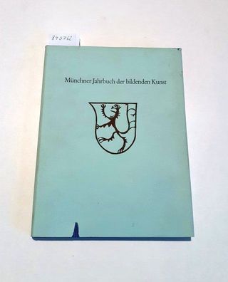 Staatliche Kunstsammlung München (Hg.) und Zentralinstitut für Kunstgeschichte Münche