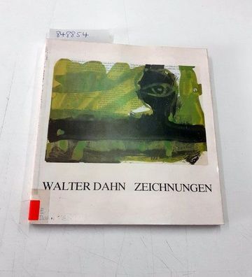 Nicole, Bellinger und Sieveking Hinrich: Walter Dahn, Zeichnungen 1986/87