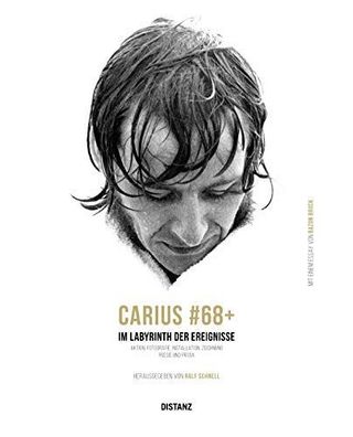 Carius, Karl-Eckhard (Verfasser) and Ralf (Herausgeber) Schnell: Carius#68+ : Im Laby