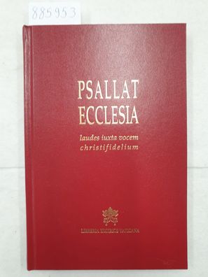 Psallat Ecclesia - laudes iuxta vocem christifidelium :