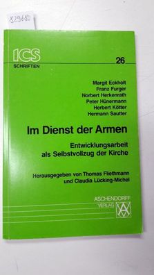 Kötter, Herbert (Mitwirkender) und Thomas (Herausgeber) Fliethmann: Im Dienst der Arm