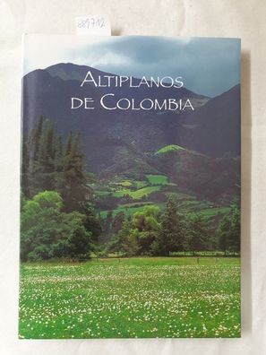 Altiplanos de Colombia (Spanish Edition)